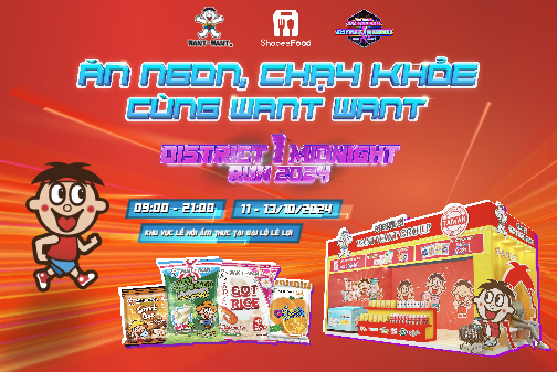 Ăn ngon chạy khỏe cùng Want Want tại lễ hội ẩm thực Shopeefood x District 01 Midnight Run 2024